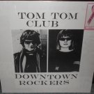 Tom Tom Club Downtown Rockers Pink Vinyl EP New Talking Heads 10 Bands 1 Cause