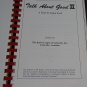 Vintage Talk About Good II Cajun Cookbook, Junior League, Lafayette, Louisiana Southern Spiral