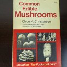 Common Edible Mushrooms Fungi Identification Book, Vintage Field Guide,Recipes