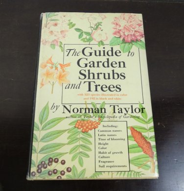 US Guide to Garden Shrubs and Trees, North America United States and Southern Canada