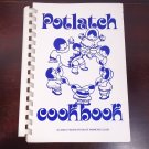 Women's Club Vintage Spiral, Alaska Potlatch Cookbook, Indigenous Eskimo Northwest Indian Tribe