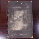 Oven Magic , Alabama Vintage 1940 Spiral Cookbook, First Edition