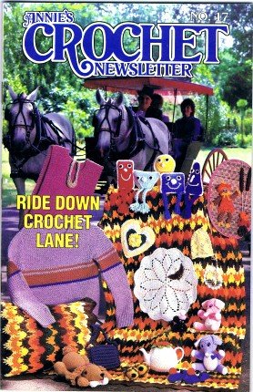 Annie's Crochet Newsletter No. 17 September / October 1985