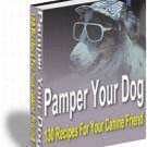 Pamper Your DOG and You CAT - 230 Homemade Treat Recipes