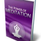 The Power of Meditation - Live a Stress Free, and Abundant Life - Ebook