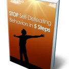 Stop Self-Defeating Behaviors In 5 Steps - eBook