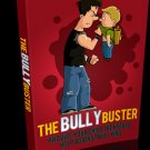 The Bully Buster - Stop The Bully -  Ebook