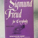 Sigmund Freud for Everybody by Rachel Baker 1955 Vintage Paperback Psychology Book