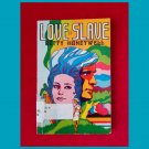 LOVE SLAVE by Betty Honeywell Vintage Paperback Book Christian Novel
