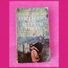 The Legend Of The Seventh Virgin by Victoria Holt Vintage Paperback Gothic Novel 1966 The Legend Of The Seventh Virgin by Victoria Holt Vintage Paperback Gothic Novel 1966