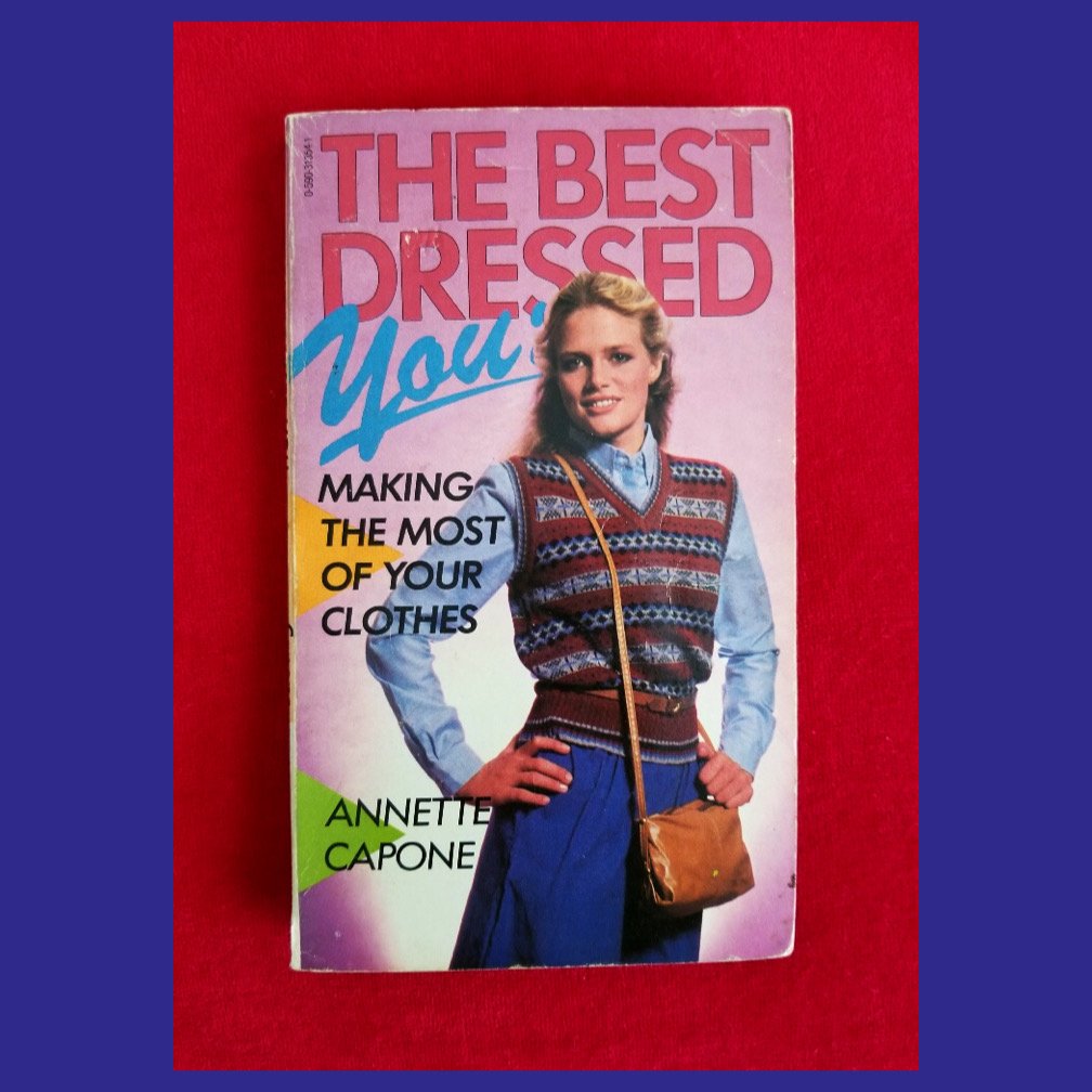 The Best Dressed You Vintage 80s Juvenile Teen Paperback Book Scholastic 1983