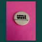 RARE VTG 70s save a watt (it's wise to conserve energy) Pin Pinback Button Badge energy crisis
