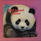 Wild Animal Babies A Golden Book Vintage Children’s Paperback Book Wild Animal Babies A Golden Book Vintage Children’s Paperback Book
