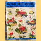 Vintage 1950 McCall Needlework Knitting Crochet Home Arts & Crafts Ladies LARGE Magazine