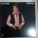 Larry Gatlin Oh,Brother LP Album, 1978 Monument Record Country Western