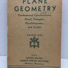 Plane Geometry Course One United States Armed Forces Institute SC WWII 1943