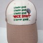 I Hate Golf Nice Shot I love Golf Cap Hat Strap Back 100 Percent Cotton
