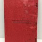 Logarithmic Trigonometric and Short Base Tables Book Vintage 1943