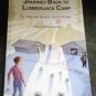 Autographed Copy of "Journey Back To Lumberjack Camp" by Janie Lynn Panagopoulos