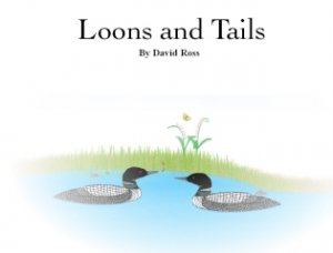 Loons and Tails