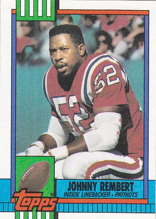 Johnny Rembert #430 - Patriots 1990 Topps Football Trading Card
