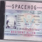 Resident Alien by Spacehog CD 1995 - Very Good