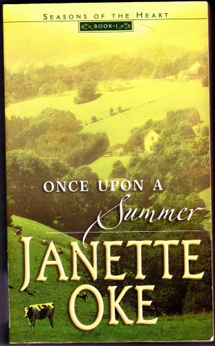 Once upon a Summer by Janette Oke 2002 Paperback Book - Very Good