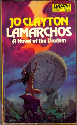 Lamarchos - (Diadem UE1627) by Jo Clayton - 1978 Paperback Book - Very Good