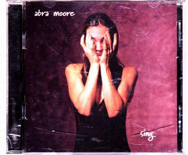 Sing by Abra Moore CD 1995 - Very Good