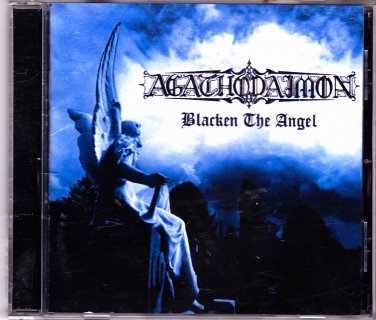 Blacken the Angel by Agathodaimon CD 1998 - Very Good