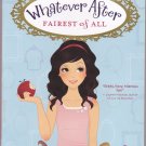 Whatever After - Fairest of All 1 by Sarah Mlynowski 2013 Paperback Book - Very Good