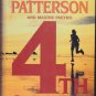 4th of July by James Patterson 2005 Hardcover Book - Very Good