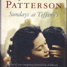 Sundays at Tiffany's by James Patterson 2008 Hardcover Book - Very Good
