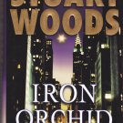 Iron Orchid by Stuart Woods 2005 Hardcover Book - Very Good
