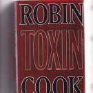 Toxin by Robin Cook 1998 Hardcover Book - Very Good