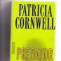 PREDATOR (Scarpetta) by Patricia Cornwell 2005 Hardcover Book - Very Good