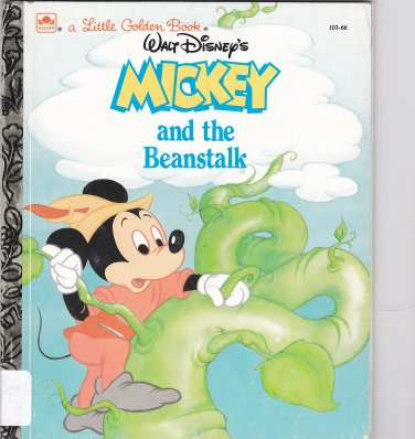 Disney's Mickey and the Beanstalk by A Little Golden Book 1988 Hardcover Book - Very Good