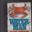 Waterman by Doug Hornig 1987 Hardcover Book - Very Good