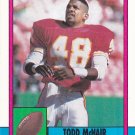 Todd McNair #250 - Chiefs 1990 Topps Football Trading Card