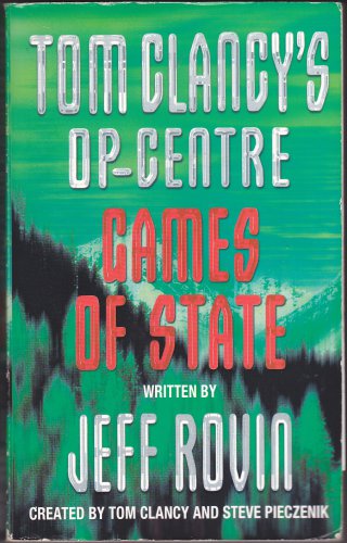 Tom Clancy Op-Centre Games of State by Jeff Rovin 2005 Paperback Book - Very Good