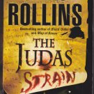 The Judas Strain (Sigma) by James Rollins 2008 Paperback Book - Very Good