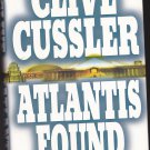 Atlantis Found (Dirk) by Clive Cussler 1999 Hard Cover Book - Very Good