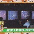 Aegis Control Center #67 - Topps Desert Storm 1991 Trading Card