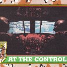 At the Controls #65 - Topps Desert Storm 1991 Trading Card