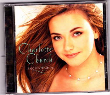 Enchantment by Charlotte Church CD 2001 - Very Good