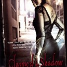 Claimed by Shadow (Palmer) by Karen Chance 2007 Paperback Book - Very Good