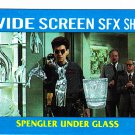 Spengler Under Glass #45 - Ghost Busters II Movie 1989 Trading Card