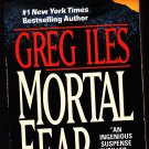 Mortal Fear by Greg Iles 1998 Paperback Book - Very Good
