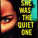 She Was the Quiet One by Michele Campbell 2020 Paperback Book - Very Good