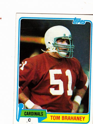 Tom Brahaney #178 - Cardinals 1981 Topps Football Trading Card